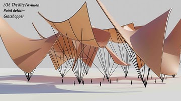 //36 Kite Pavillion Grasshopper Tutorial
