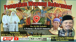 Live Pengajian Walimatul '' Urs  Bersama Kyai Jabir Huda Al Mansyur Kebumen