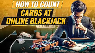 How to Count Cards at Online Blackjack screenshot 2