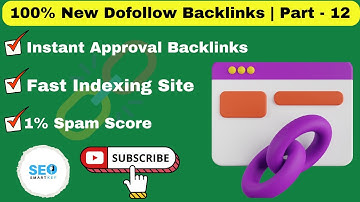 100% New Dofollow Backlinks 2024 | Instant Approval Dofollow Backlinks Part - 12 #dofollowbacklinks