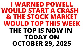 This Is It I Warned The Stock Market Would Top This Week- I Think It Did Today On October 29, 2025