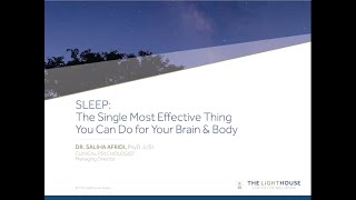 Sleep: The single most effective thing you can do for your brain and body | Dr. Saliha Afridi النوم