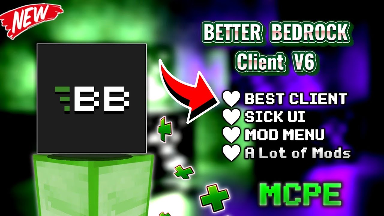 Better Bedrock Client V6 (1.19, 1.18) - FPS Boost, Mod Menu, Animated Cape  