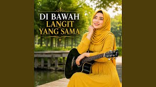 DI BAWAH LANGIT YANG SAMA