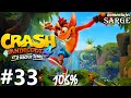Zagrajmy w Crash Bandicoot 4: Najwyższy Czas PL (106%) odc. 33 - Wielka ucieczka