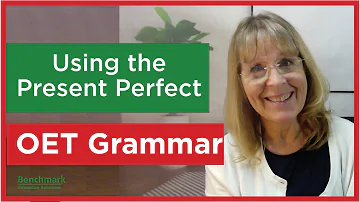 OET Grammar Writing - Best Strategies to use Present Perfect Tense!