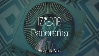 [Clean Acapella] IZ*ONE(아이즈원) - Panorama