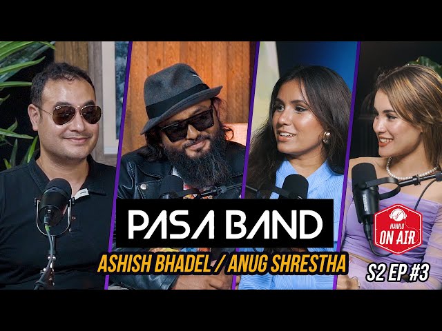 Namlo on air - Pasa Band - Season 2 Ep #3 class=