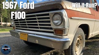 Will It Run? 1967 Ford F100 Revival