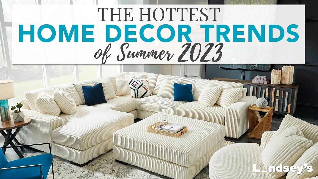 Summer 2023 Home Decor Trends