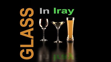 Create Scene For Glass Rendering in Iray