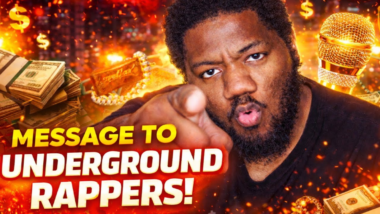 MESSAGE TO UNDERGROUND RAPPERS! - YouTube