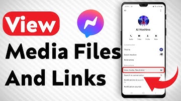 How To View The Media, Files And Links Transferred In A Chat On Messenger