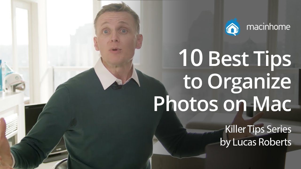  Update 10 Best Tips to Organize Photos on Mac 2020