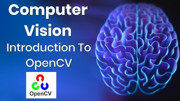 Ep2 Introduction To OpenCV | AI Computer Vision | Python | Rocket Systems