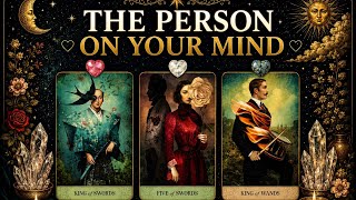 The Person On Your Mind’s (Exact-Feelings)… 👀 They Can’t Hide This Anymore *EXTREMELY ACCURATE* 📜