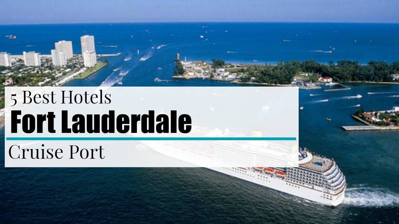 pre cruise hotels in fort lauderdale