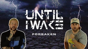 UNTIL I WAKE “Forsaken” | Aussie Metal Heads Reaction