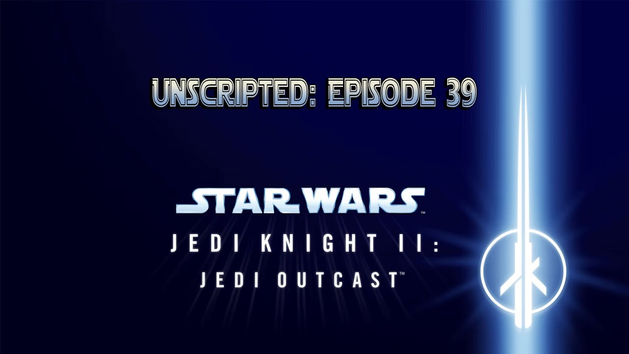 Unscripted Episode 39: Star Wars Jedi Knight II: Jedi Outcast (PC ...