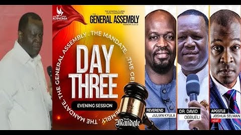 DR DAVID OGBUELI & APOSTLE JOSHUA SELMAN DAY 3 THE GENERAL ASSEMBLY FAITH CONVENTION EVENING SESSION