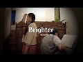 【歌ってみた】Brighter[Acoustic Ver.]【弾いてみた】