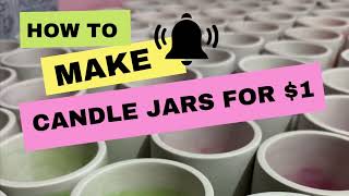 Start making your own candle jars for less than $1 each