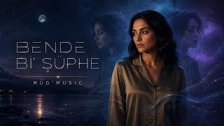 Mug - Bende Bi Şüphe 