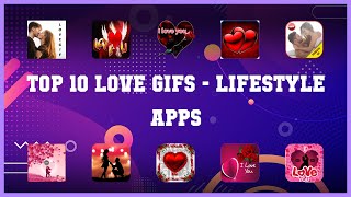 Top 10 Love Gifs Android Apps screenshot 4