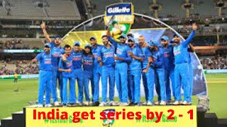 India Get Series By 2 - 1 Best Finishes