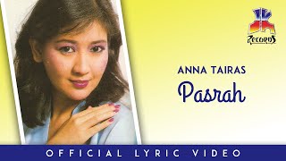 Anna Tairas - Pasrah (Official Lyric Video)