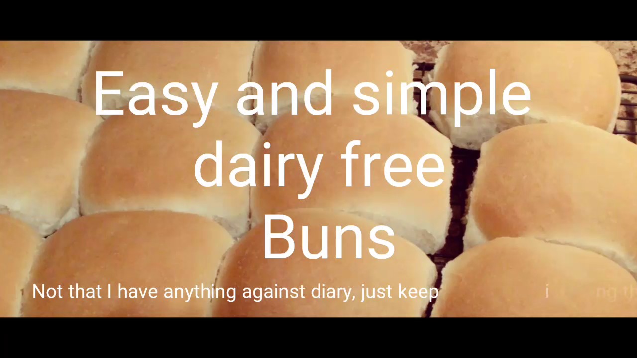 Simple Dairy Free Buns