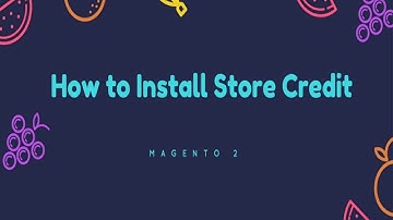 How to Install Magento 2 Store Credit Extension Fast & Easy - Landofcoder Tutorials