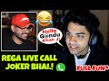 Rega Fun With Joker Bhai 😂 Live Call ☎️ Joker Bhai Funny Name 😅