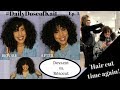 2nd Hair Cut Experience + Deva cut vs. Rëzo cut! #DailyDoseofKait Ep. 4
