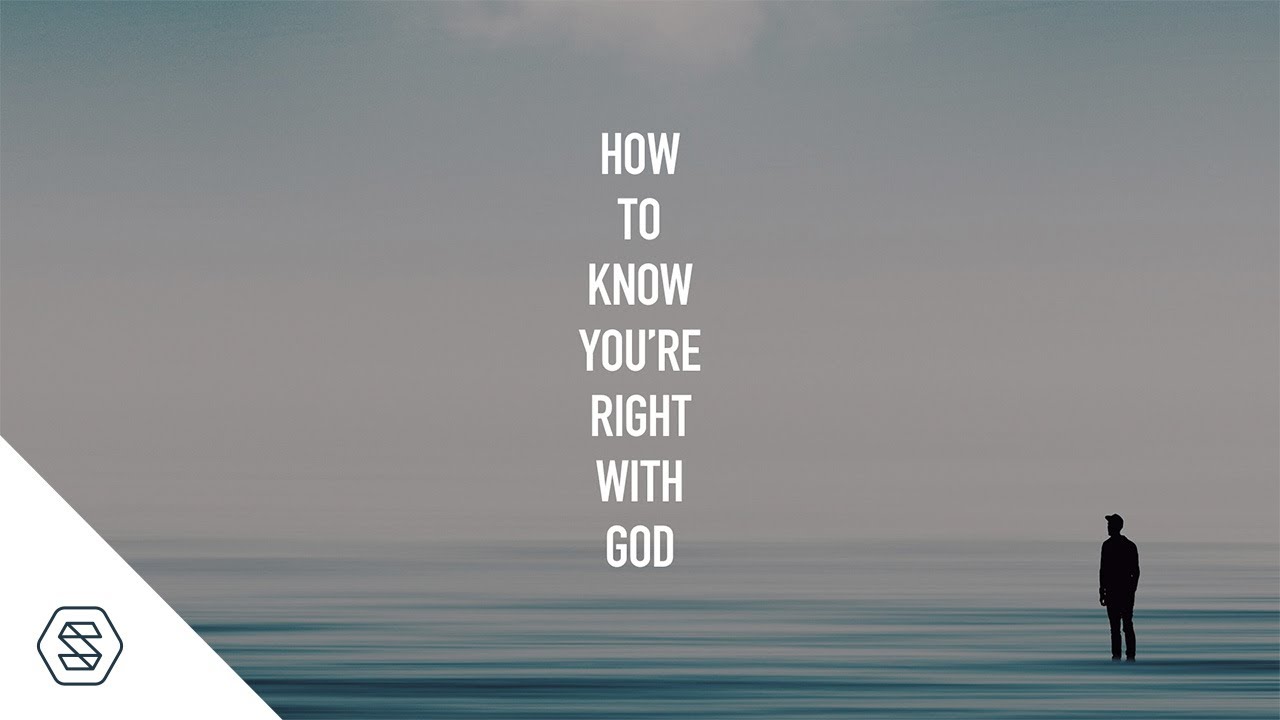 How to Know You Are Right with God // Ty Gibson