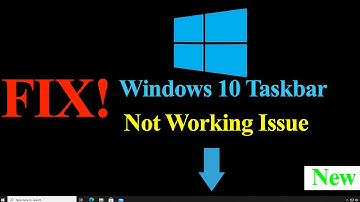 How to fix frozen taskbar on windows 10 - Cách sửa lỗi thanh taskbar bị đơ trong Windows 10