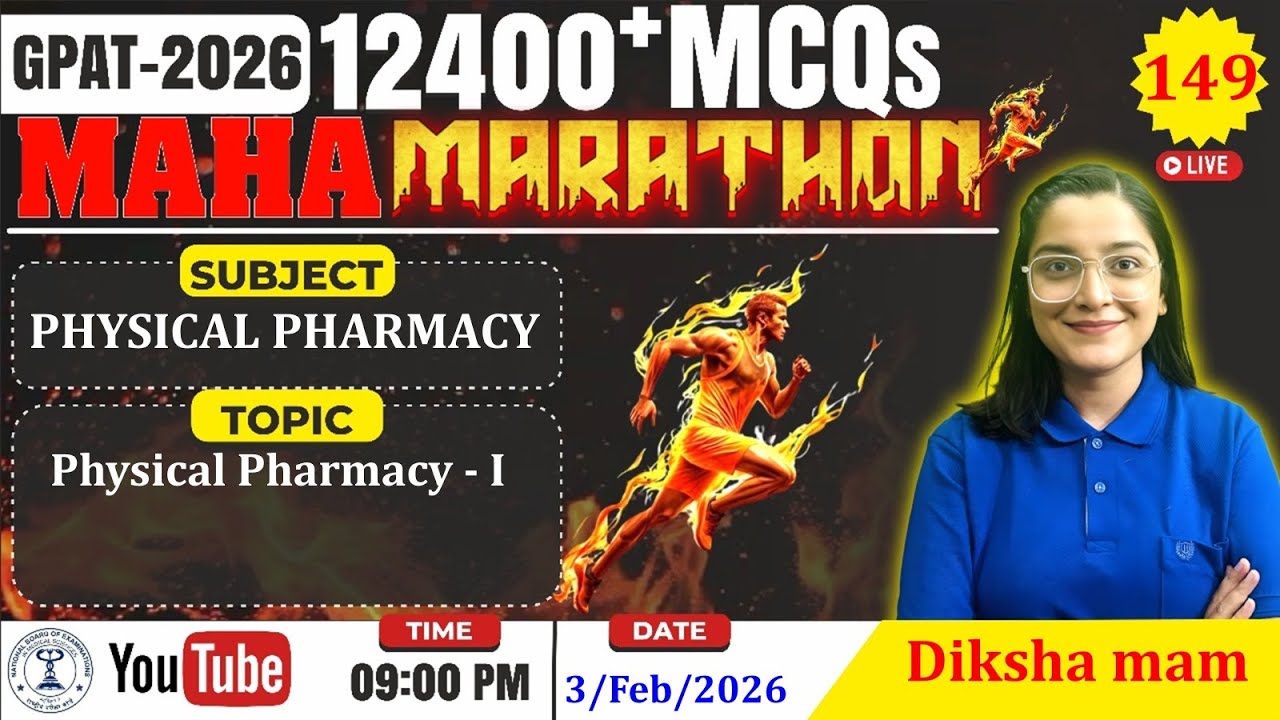 MAHA MARATHON- GPAT 2026 | Class-149 | Physical Pharmacy- I (Complete Syllabus) #physical