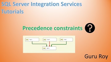 Session 3: SSIS Precedence Constraint | SSIS tutorials