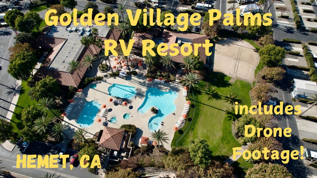 Hemet Rv Golden Village Palms RV Resort Hemet CA with Drone Footage #review ...