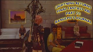 Lightning Returns: Final Fantasy XIII_Part 22: Ranulph's Journal