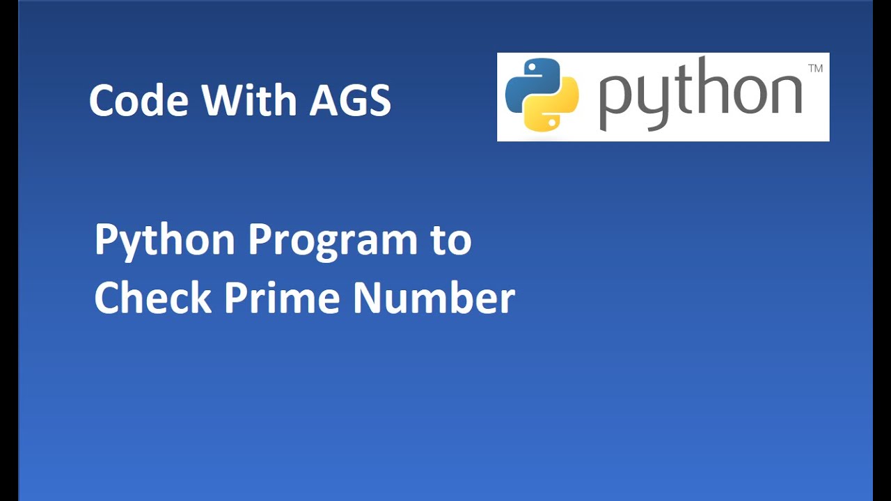 04 Python Program to Check Prime Number - YouTube