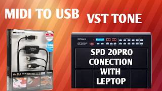 How to connect MIDI TO USB।। SPD 20 PRO।।Roland।।VST TONE।। bangla tutorial||