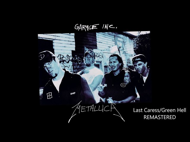 Metallica: Last Caress u0026 Green Hell REMASTERED class=