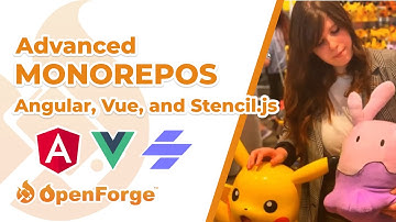 Advanced Monorepos with Angular, Vue, and Stencil.js Webinar w/ Ionic