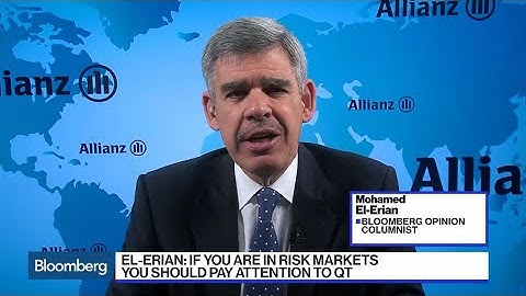 A Fed Pause Would Signal Global QT, El-Erian Says