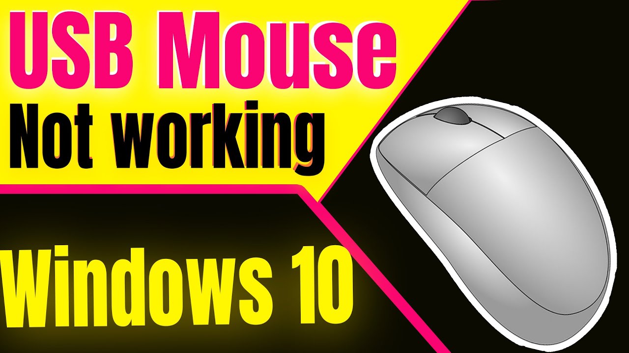  Usb Mouse Not Working Windows 10 Mouse Not Working In Windows 10 Fix 
