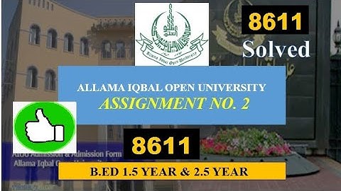8611 Assignment 2 Spring 2020 Solved|b.ed 1.5 AIOU|8611 ASSIGNMENT 2 SPRING 2020 B.ED 2.5 AIOU