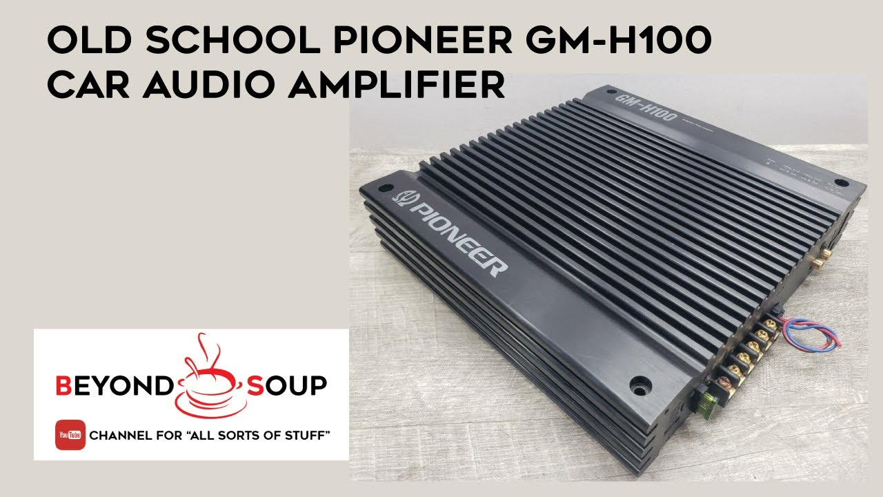 Old School Pioneer GMH100 2Channel Bridgeable Car Audio Amplifier YouTube