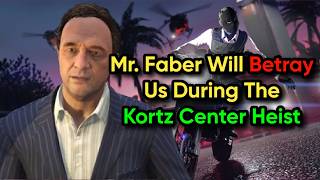Mr. Faber Is Going To Betray Us During The Kortz Center Heist | GTA Online screenshot 3
