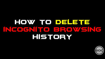 How To Delete Incognito Browising History | Ethical Hacking | Gangs Of Coder | 2017